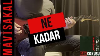Mavi Sakal - Ne Kadar (Gitar Cover) Resimi