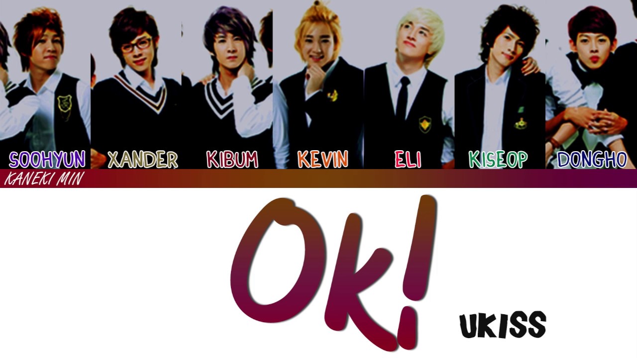 유키스(U-Kiss) OK! (COLOR CODED LYRICS HAN/ROM/ENG) - YouTube