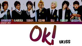 유키스(U-Kiss) OK! (COLOR CODED LYRICS HAN/ROM/ENG)