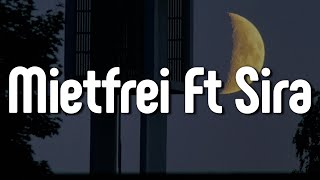 Ski Aggu - Mietfrei Ft Sira (Letra/Lyrics) | Official Music Video