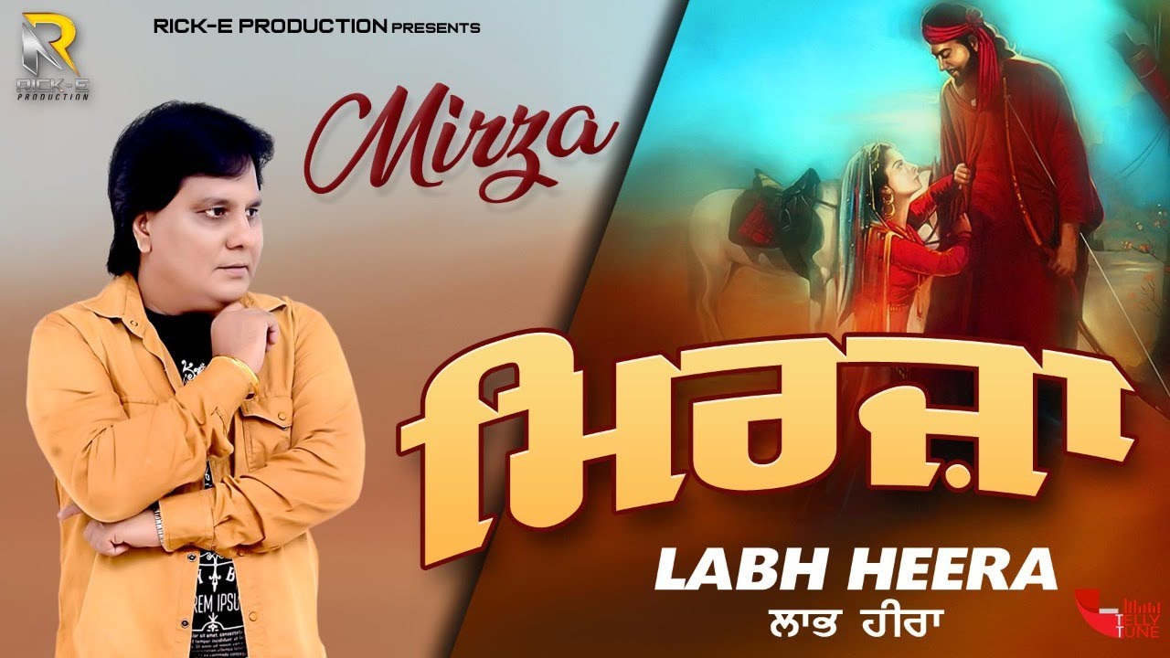 Labh Heera  Mirza Lyrical Video  Rick E Production  Song 2021