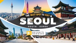 Discover Seoul’s Hidden Gems! Must-Visit spots