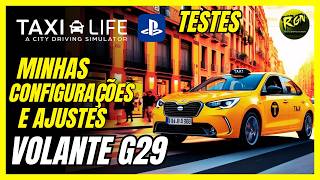 Táxi Life a City Driving Simulator: Melhor configuração e ajustes para Volante G29 #taxilife #ps5 screenshot 4