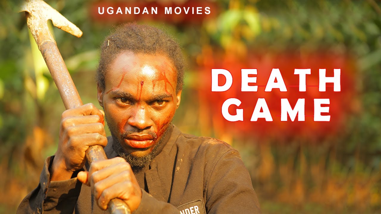 DEATH GAME - UGANDAN FULL MOVIE
