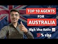 Top 10 agents for australia student visa process  best agents for australia  high visa ratio agent