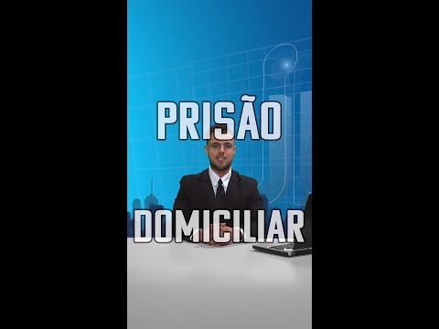 Prisão domiciliar
