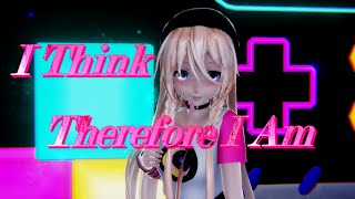 ≡MMD≡ IA - I Think Therefore I Am [4KUHD60FPS]