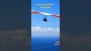 Cezar e Paulinho - Asa Delta