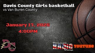 Davis County Girls Basketball vs Van Buren County: January 17, 2026