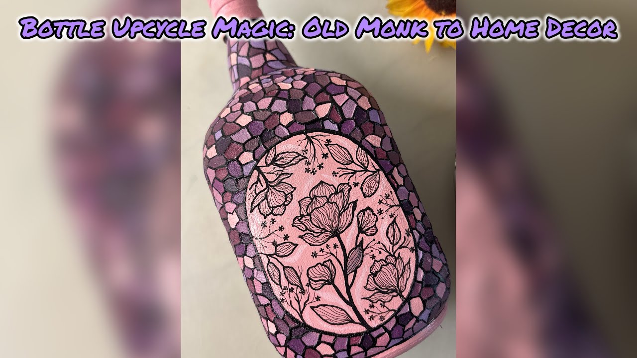 Best out of waste: Transforming Old Monk bottle into beautiful Home decor item 