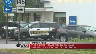 Police investigate smash and grab robberies in Guilford, Old Saybrook Net Worth