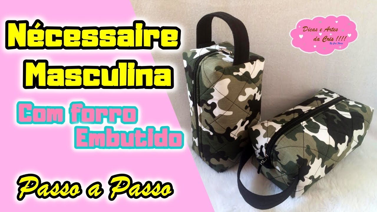 Como Fazer Nécessaire Masculina com Forro Embutido sem Viés