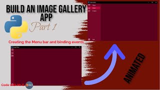Image gallery app build in Python: Part 1 | Creating the menubar and binding events