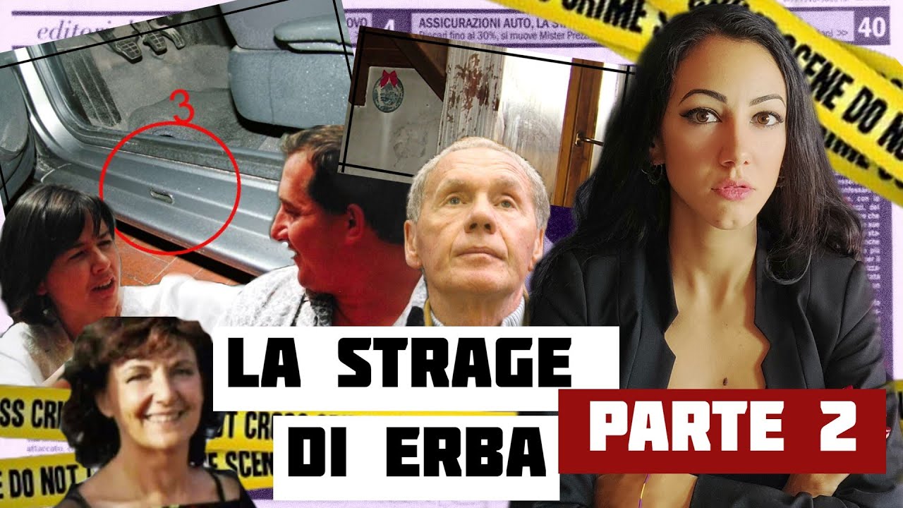 LE PROVE DELLA COLPEVOLEZZA POSSONO ESSERE SMENTITE? | LA STRAGE DI ERBA - PARTE 2