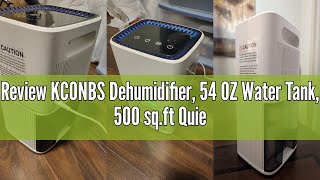 Review KCONBS Dehumidifier, 54 OZ Water Tank, 500 sq.ft Quiet Dehumidifiers for Home Bedroom Bathroo