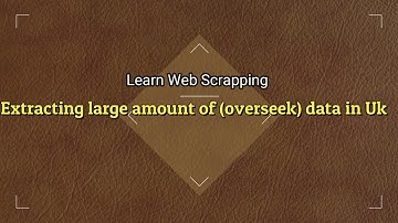 Extracting Large Amount of (Overseek) Data in UK