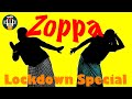 Zoppa  mehfil the band  lockdown special  quarantine funny song  lazy song  2020