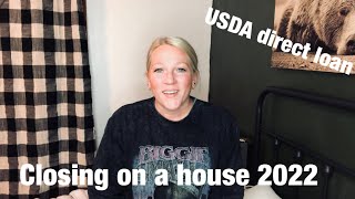 USDA Direct Home Loan 2022 | My experience closing on a house with this loan 2022