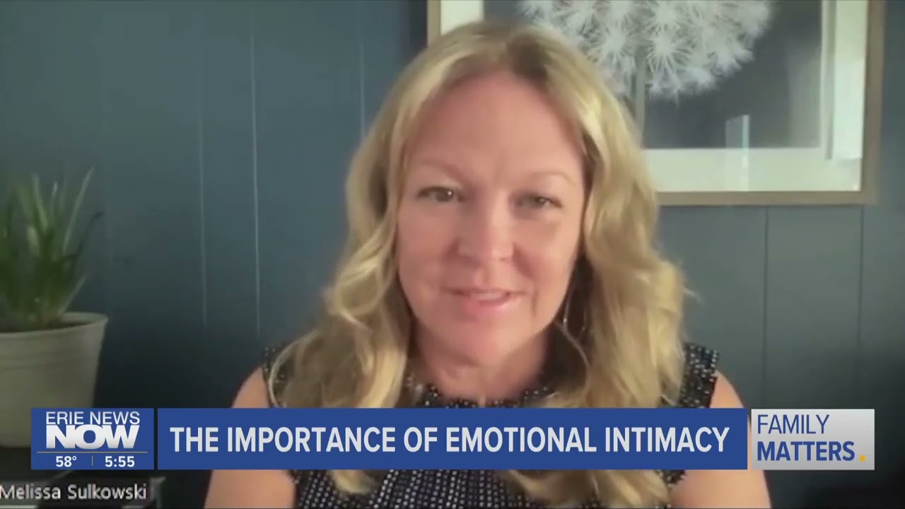 Importance of Emotional Intimacy: Family Matters