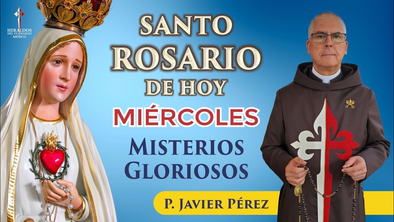 Santo Rosario de Hoy | Miércoles 25 de Febrero - Misterios Gloriosos #rosariodehoy