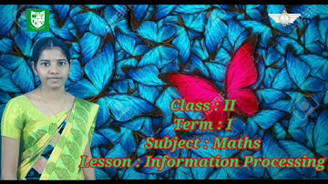 II Std - Mathematics ( Information processing )