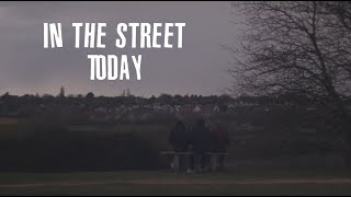 Watch In The Street Today Trailer