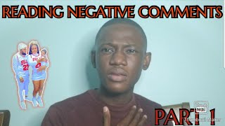 READING NEGATIVE COMMENTS FROM MY LAST VIDEO ABOUT IMAGE AND DOLLY FAKING PRANKS |PART 1