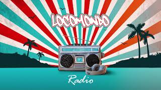 Locomondo - Radio - Official Audio Release chords