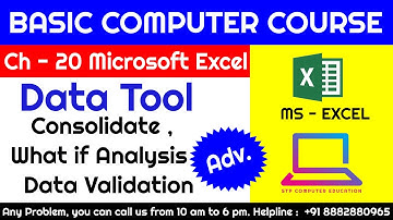 Ms Excel Chapter  - 20 Data Tool , Consolidate ,  What if Analysis , Data Validation