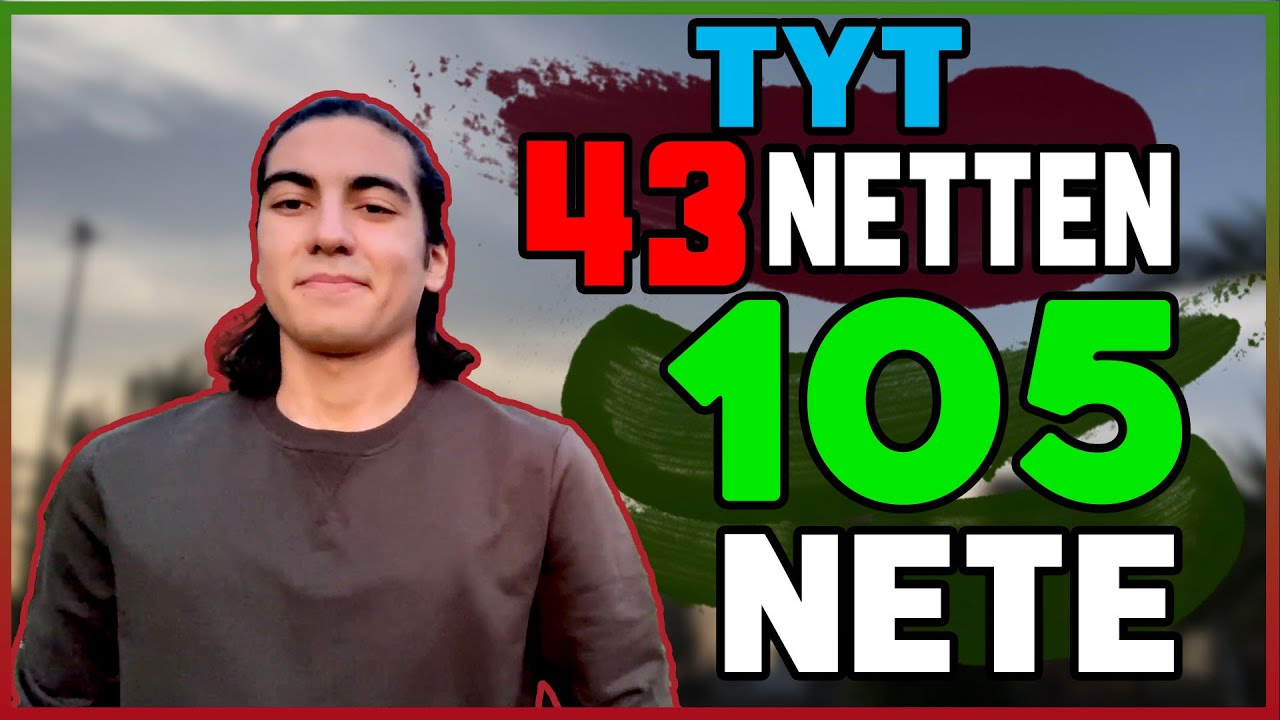 43 NETTEN 105 NETE NASIL ÇIKTIM?/ TYT'DE NETLER NASIL ARTAR?/ NET ARTTIRMA TAKTİKLERİ #YKS #TYT #AYT
