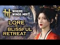 Where Winds Meet Story – Lore of Blissful Retreat