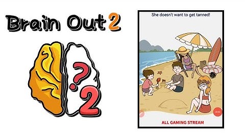 Brain Out 2 Level 114 || she doesn