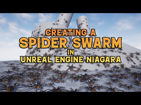 Creating a Spider Swarm in Unreal Engine Niagara