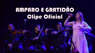 Vídeo de Amparo E Gratidão