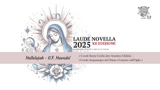 Hallelujah G.f. Haendel - Corale Santa Cecilia Don Anselmo Ghidini Di Asola