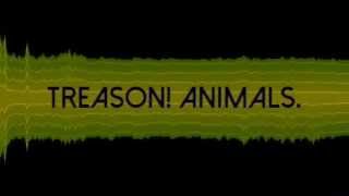 Darts Of Pleasure - Treason! Animals. (Home Demo)