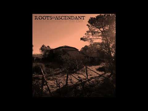 ROOTS OF ASCENDANT - Holy Beginning Is The End (2-track single)     **including lyrics**