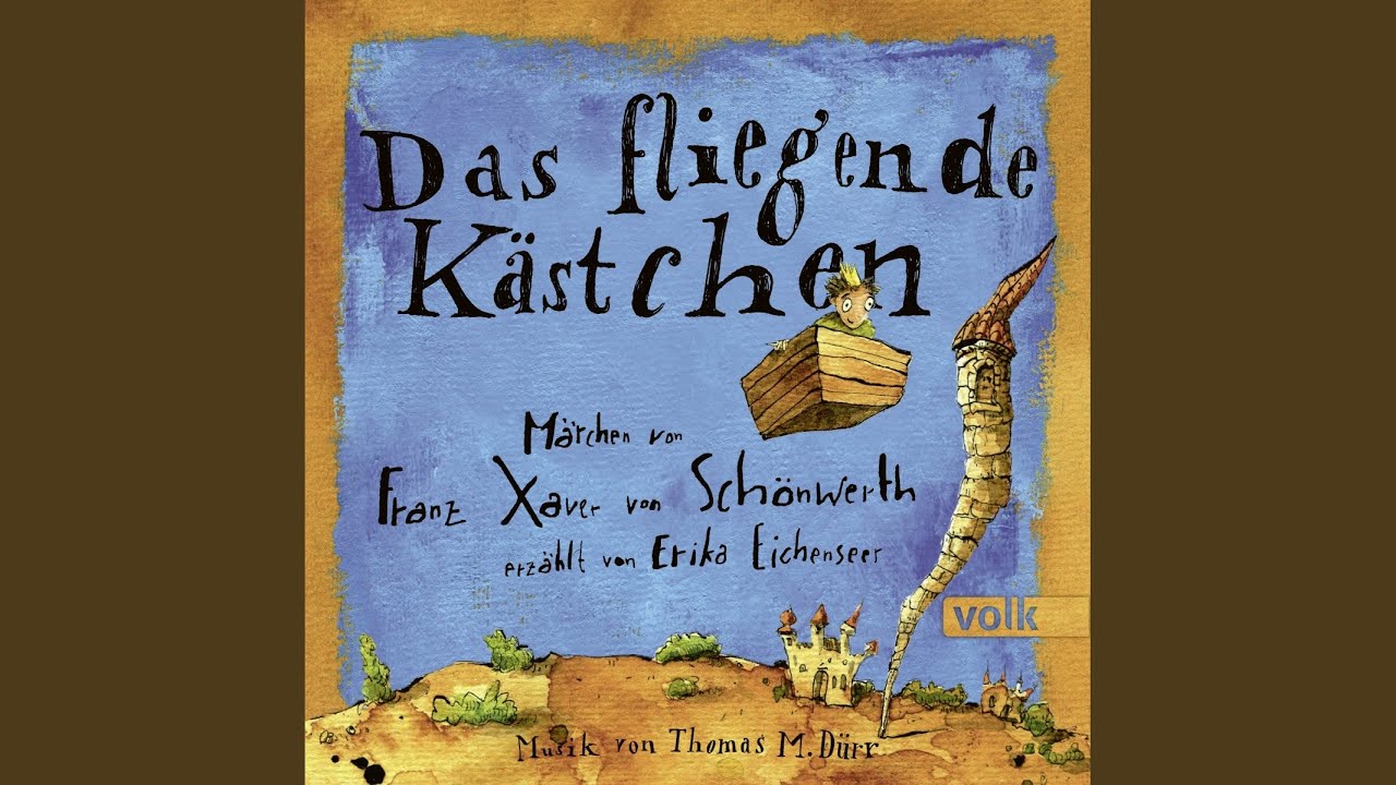 Kapitel 27 - Das fliegende Kästchen