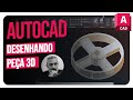 Desenhando Peça 3d no AutoCAD 2026
