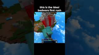 Bedwars First Rush Moment