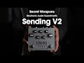 Electronic Audio Experiments Sending V2 | Secret Weapons Demo &amp; Review