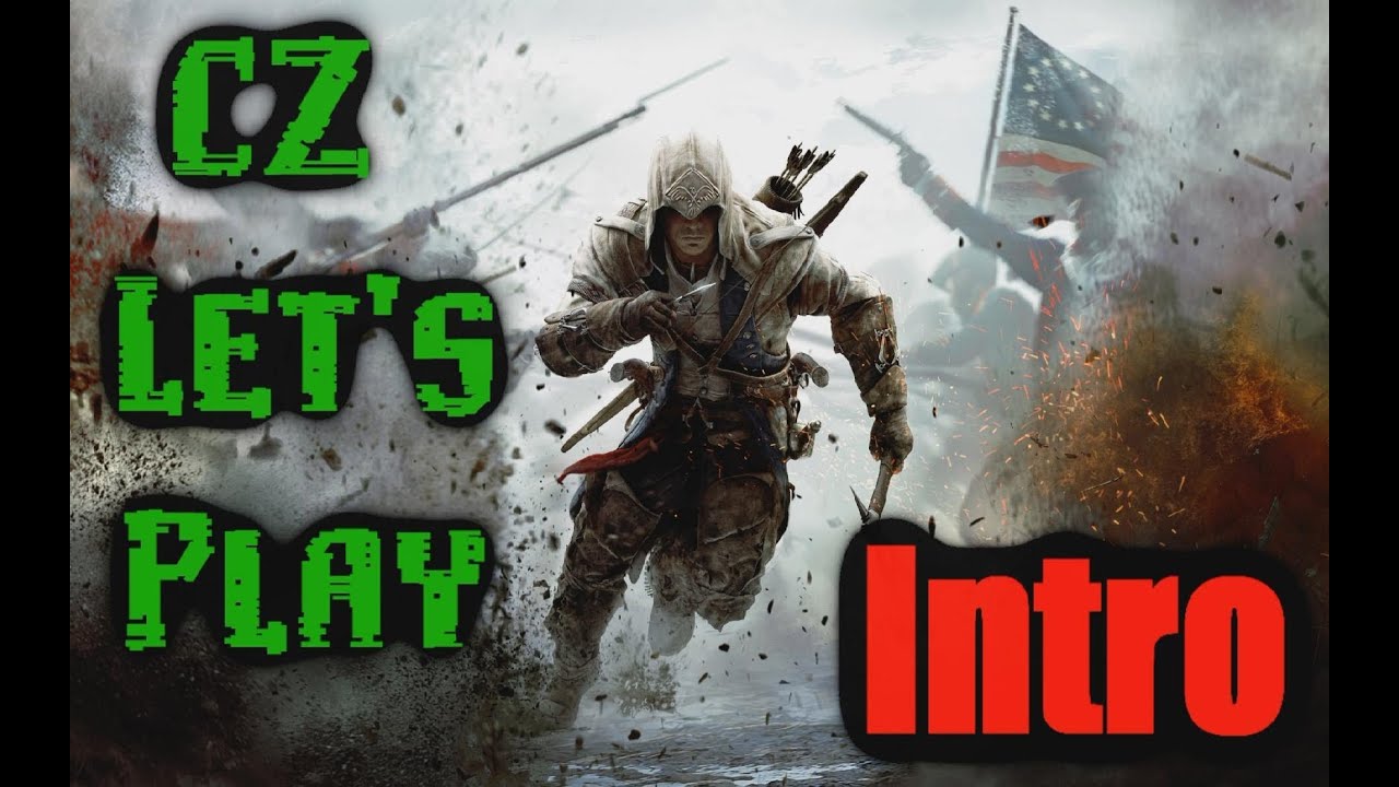 CZ Let's Play | Assassin's Creed 3 | INTRO | [720p] [PC] - YouTube