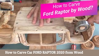 Easy WOOD CARVING - FORD RAPTOR 2020 F150 - Cool WOODWORKING ART