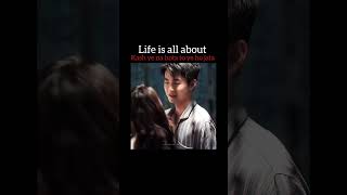 life is all about #youtubeshorts#kdramashorts#kdramastory#viralshort #trendingshorts#shortsfeed