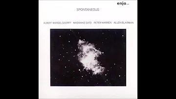 ALBERT MANGELSDORFF/MASAHIKO SATO/PETER WARREN/ALLEN BLAIRMAN – Spontaneous (full album)