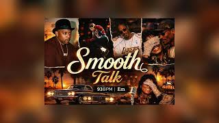 free New Gfunk X Ru0026b West Coast Type Beat Smooth Talk