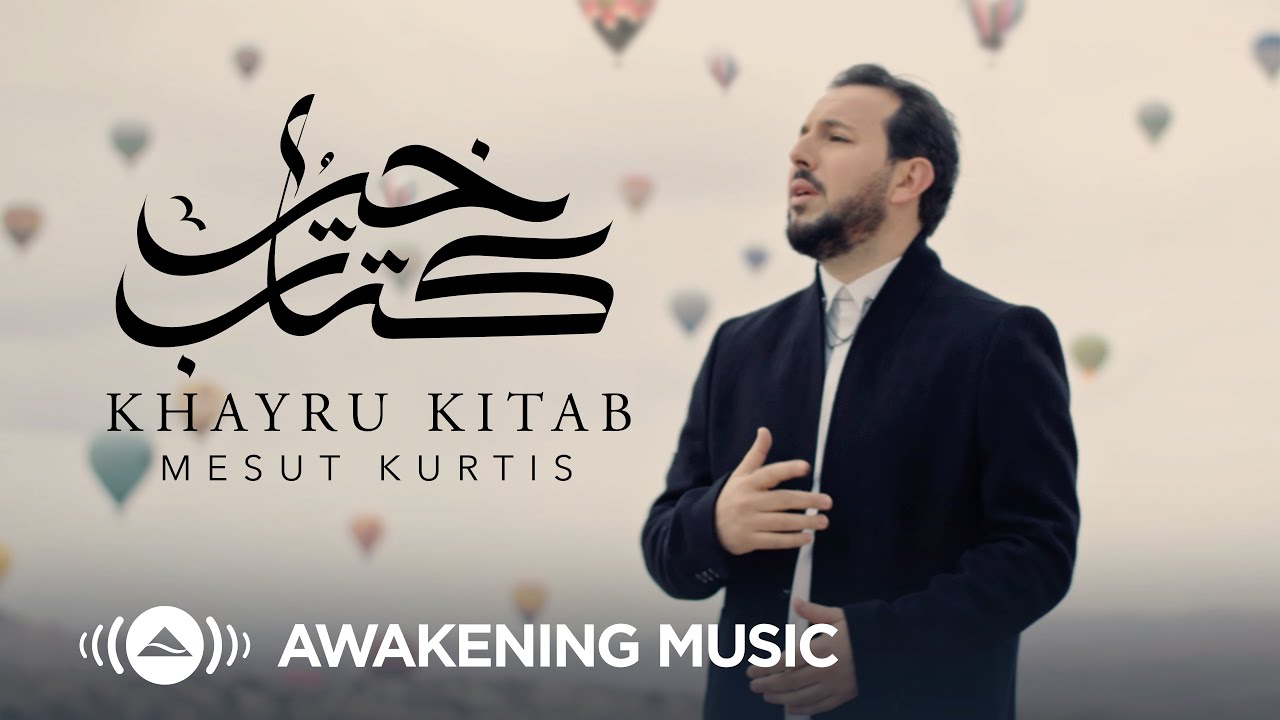 Watch Mesut Kurtis - Khayru Kitab | مسعود كُرتس - خير كتاب | Official Music Video | Azeem AlShan EP on YouTube Watch Mesut Kurtis - Khayru Kitab | مسعود كُرتس - خير كتاب | Official Music Video | Azeem AlShan EP on YouTube