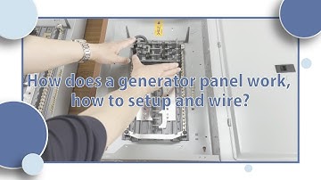 发电机配电盘（Generator Panel)的工作原理，如何安装接线？How does a generator panel work, how to setup and wire?
