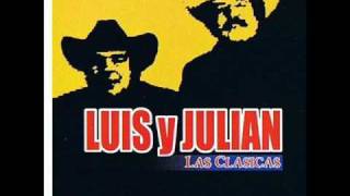 El hijo de la tiznada - Luis y Julián