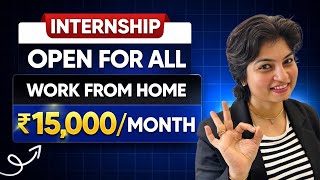 Work From Home Internship ₹15,000 Stipend | Campus Ambassador Program | AICTE Portal